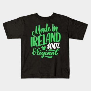 St. Patrick`s Day Made in Ireland Kids T-Shirt